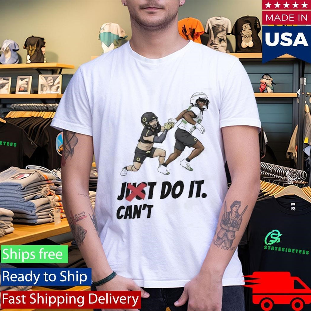 Just Can’t Do It Football Players Shirt