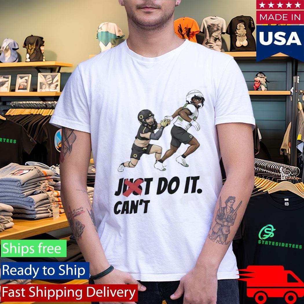 Just Can’t Do It Football Players Shirt