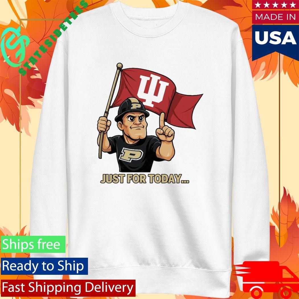 Just For Today Purdue Pete With Flag Indiana Hoosier Shirt
