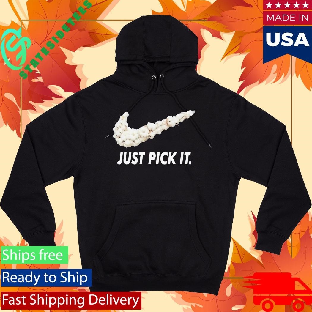 Just Pick It Shirt