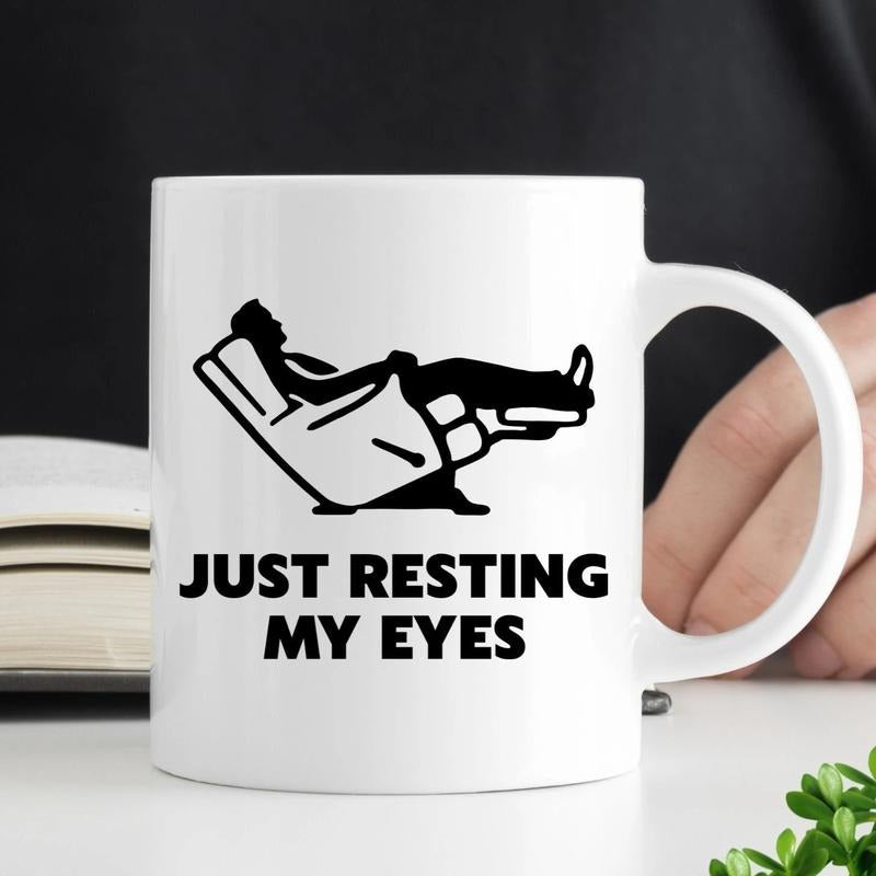 Just Resting My Eyes Mug, Tired Dad Coffee Mug, Funny Dad Mug, Funny Coffee Cup for Men, Funny Father's Day Gift, Gag Gift for Dad