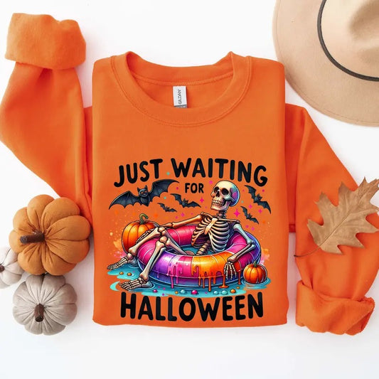 Just Waiting For Halloween, Funny Halloween Sweatshirt, Halloween Skull Sweatshirt, Halloween Summer Shirt, Halloween Skeleton Sweatshirt