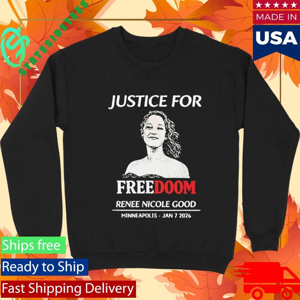 Justice For Renee Nicole Good Freedom Minneapolis Shirt