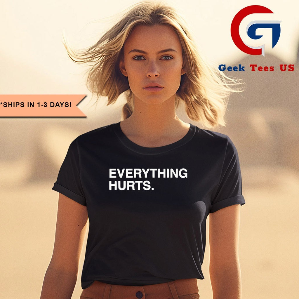 Justin Turner Everything Hurts shirt