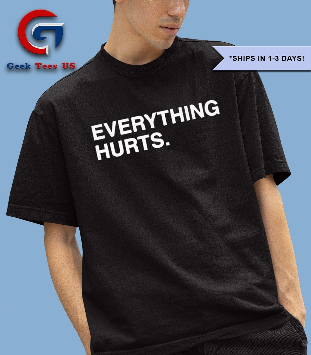 Justin Turner Everything Hurts shirt