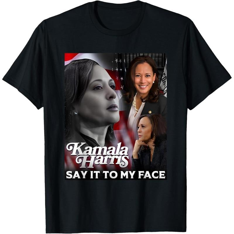 Kamala Harris Say It To My Face T-Shirt made in usa Hoodie, Sweatshirt | DripVista.com
