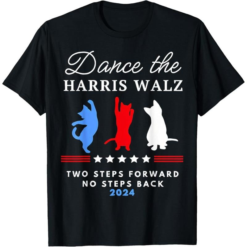 Kamala Harris Walz 2024 Waltz Dance 2 Steps Forward NOT Back T-Shirt made in usa Hoodie, Sweatshirt | DripVista.com