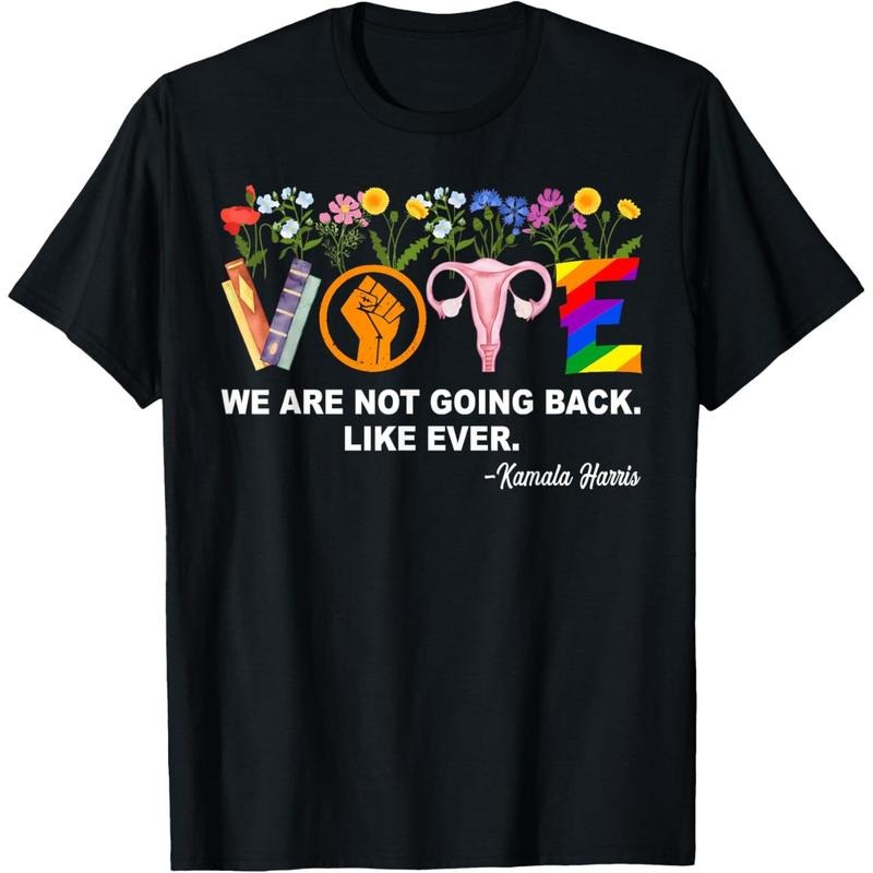 Kamala-We Are Not Going Back Like Ever Feminist Human Rights T-Shirt made in usa Hoodie, Sweatshirt | DripVista.com