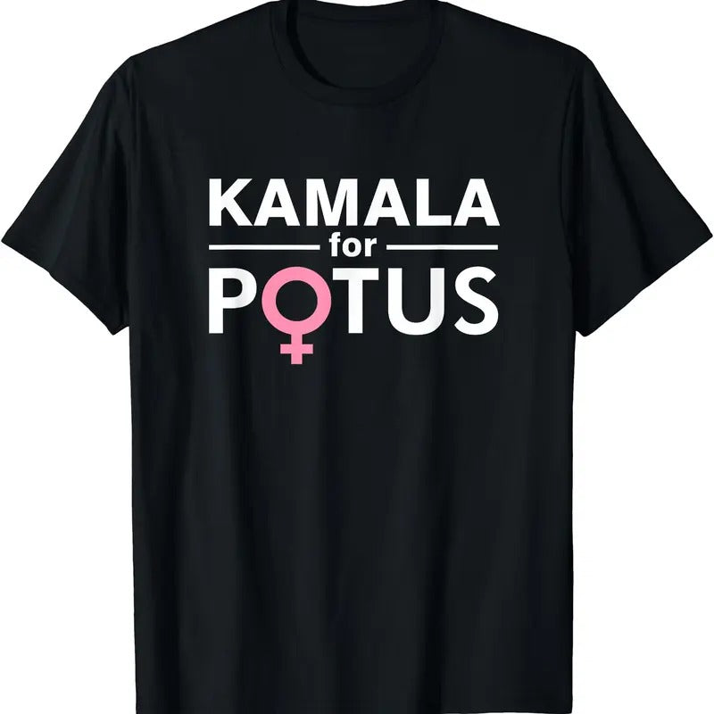 Kamala for POTUS Kamala Harris - The First Woman President T-Shirt Hoodie, Sweatshirt | DripVista.com
