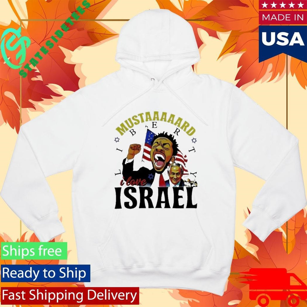 Kendrick Lamar Mustard Liberty I love Israel Shirt
