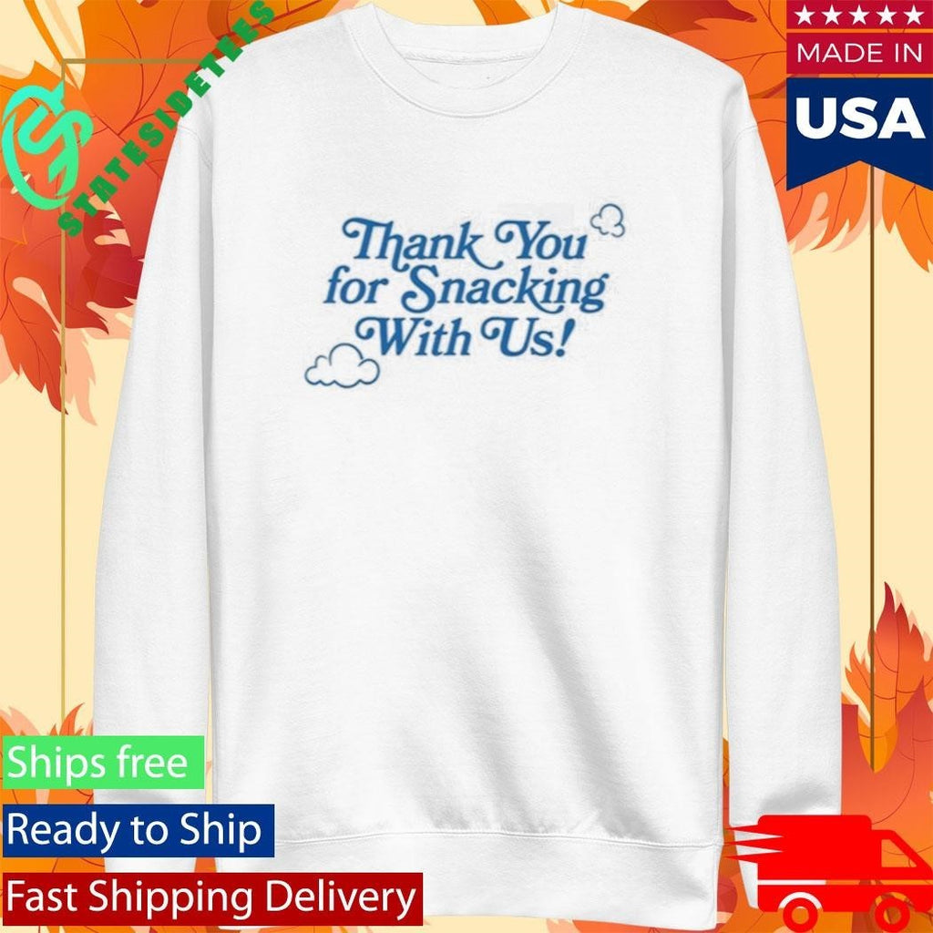 Khloe Kardashian Thank You for Snacking With Us Shirt