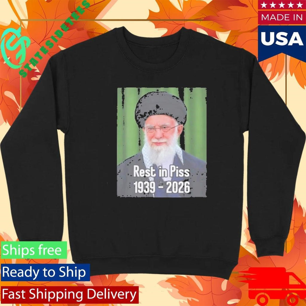 Khomeini Ali Rest In Piss 1939 2026 Shirt