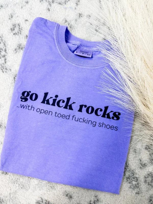 Kick Rocks Graphic Tee