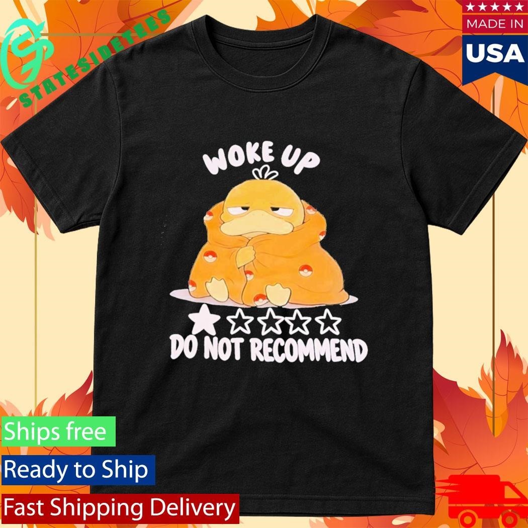 Koduck Woke Up Do Not Recommend 1 Star Shirt