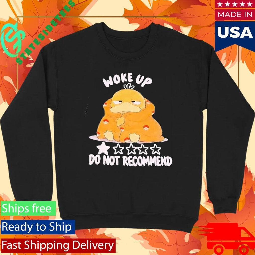Koduck Woke Up Do Not Recommend 1 Star Shirt