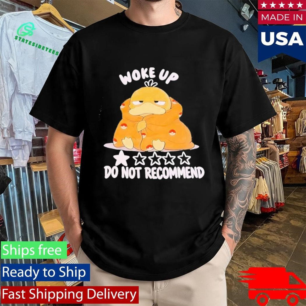 Koduck Woke Up Do Not Recommend 1 Star Shirt