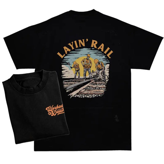 LAYIN' RAIL t-shirt, Gift for Dad, Gift for Mom, Gift for him, gift for her, birthday gift, Gift for friends, Y2k shirt, trendy design shirt,  viral shirt, graphic shirt