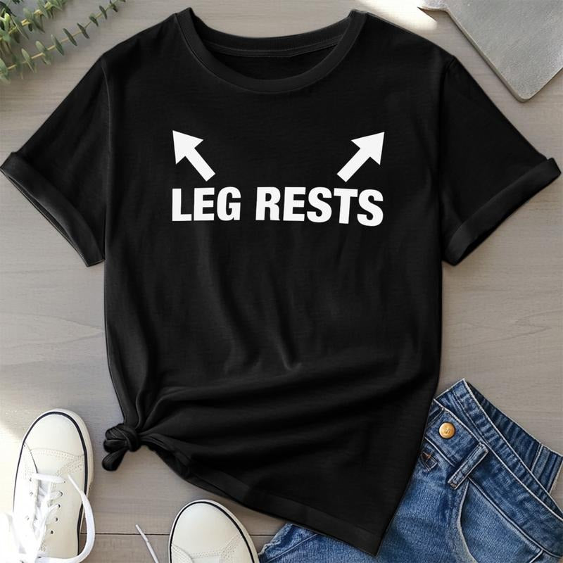 LEG RESTS Funny Word Tee Unisex FOG T-shirt 25521 Hoodie, Sweatshirt | DripVista.com