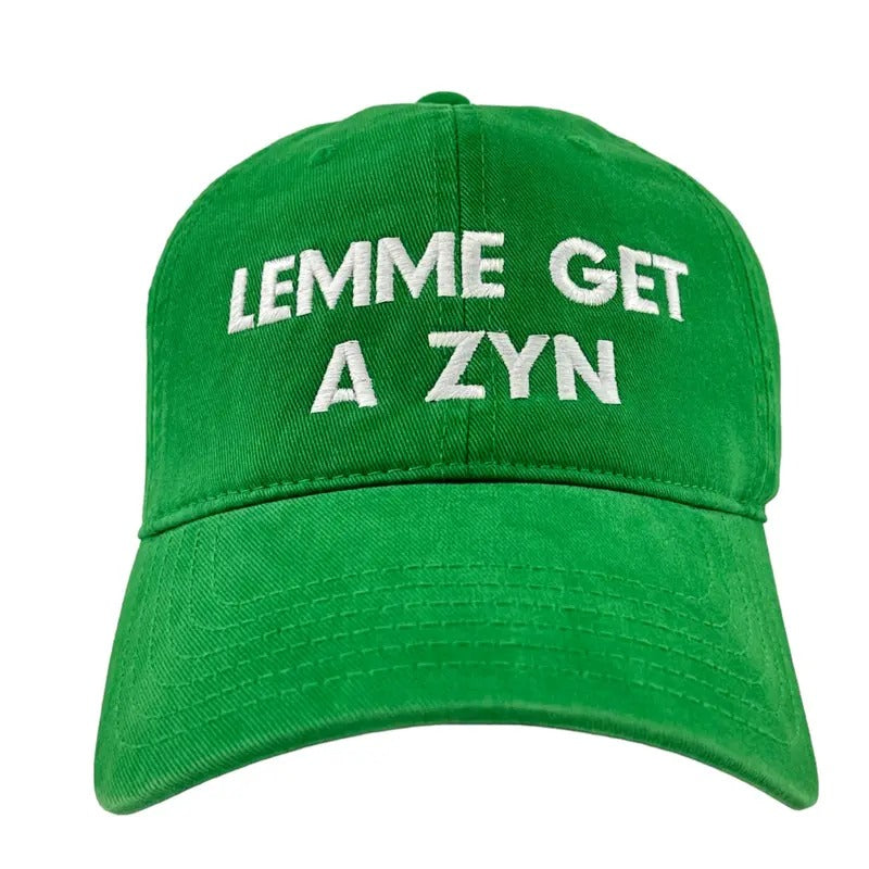 LEMME GET A ZYN HAT Custom Embroidered T-Shirts, Hoodie, Sweatshirt | DripVista.com