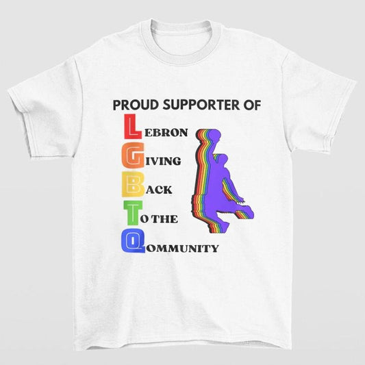 LGBTQ LeBron Giving Back to the Community Graphic Tee Highlighting King James and Pride Support