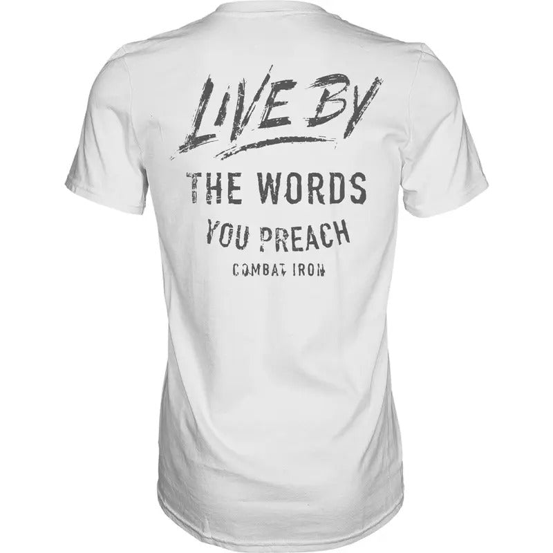 LIVE BY THE WORDS YOU PREACH MEN'S T-SHIRT Hoodie, Sweatshirt | DripVista.com