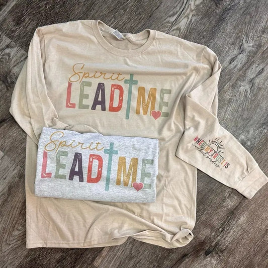LONG SLEEVE Spirit Lead Me Tee - Christian Tee