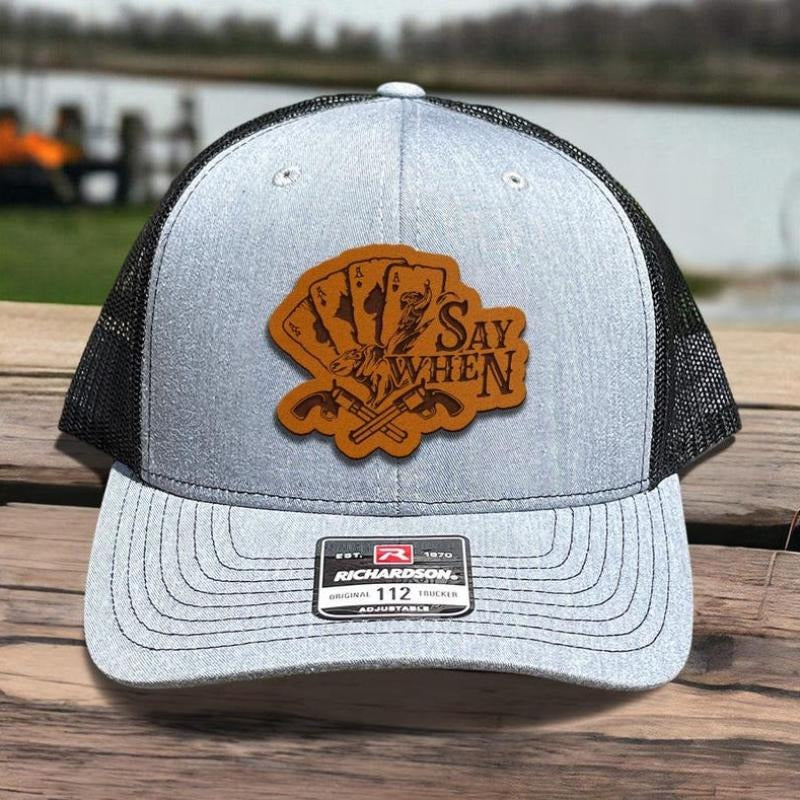 LaLibee Leather Patch Trucker Say When Bullrider Laser Engraved Hat Trucker For Adult Humor Funny MeMe Hat Quote Life Hat...