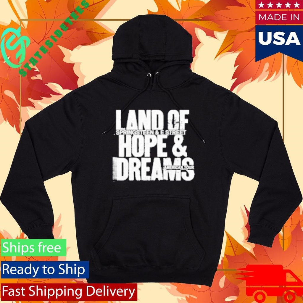 Land Of Springsteen & The E Street Hope And Dream American Tour Shirt