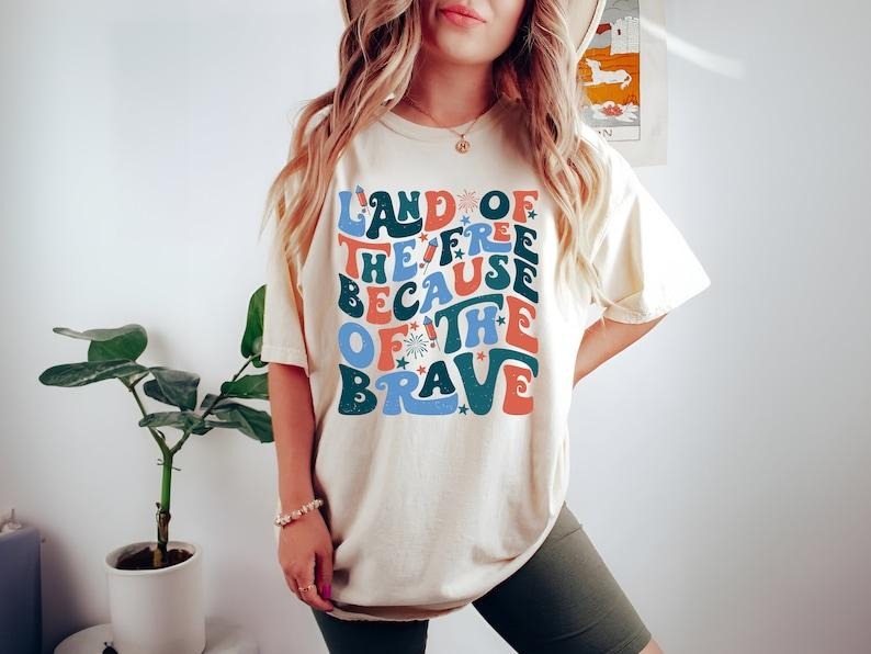 Land Of The Free Because Of The Brave Shirt, Happy 4th of July Shirt, Memorial Day Shirt, Independence Day Shirt,USA Shirt