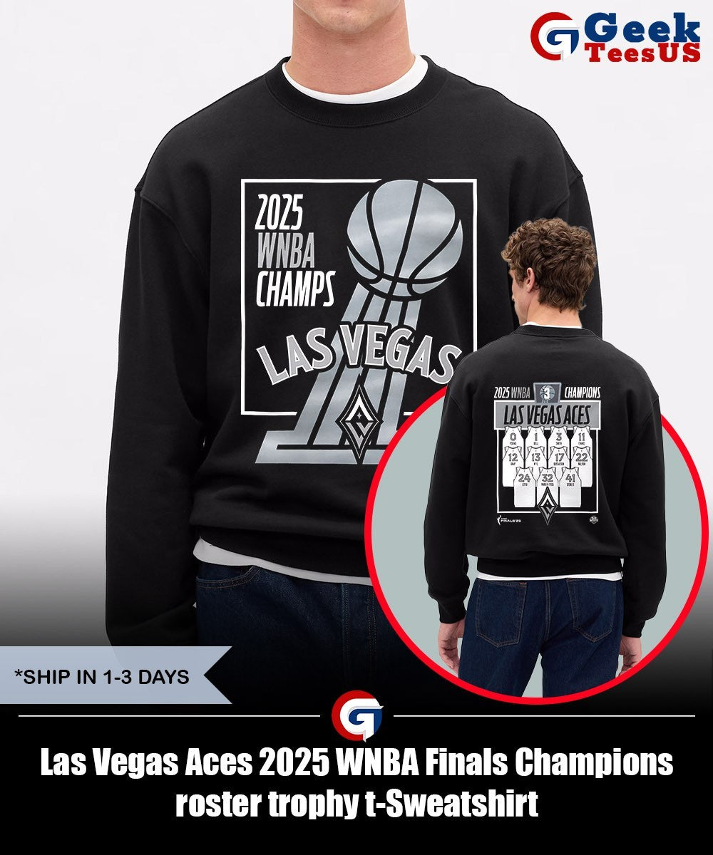 Las Vegas Aces 2025 WNBA Finals Champions roster trophy t-shirt