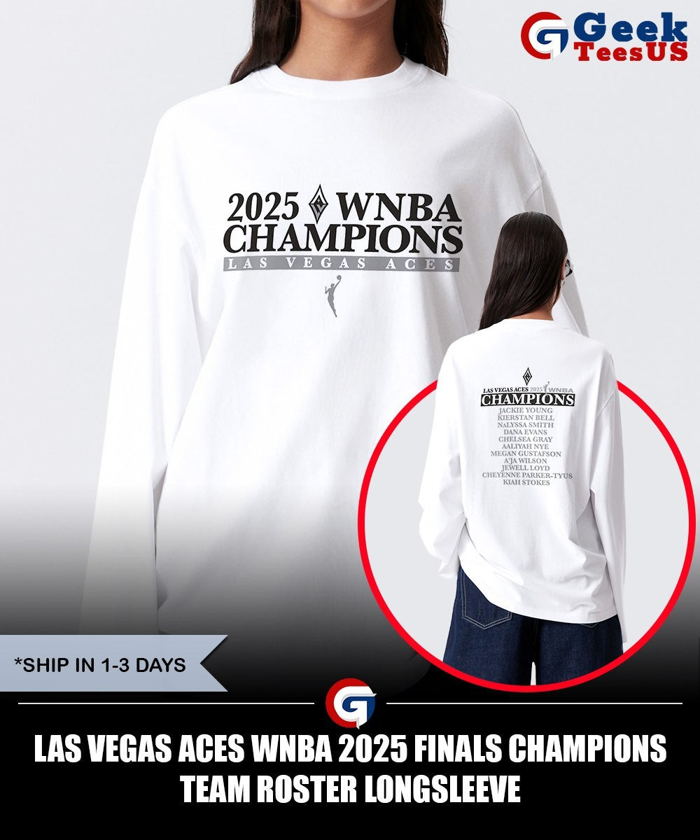 Las Vegas Aces WNBA 2025 Finals Champions Team Roster shirt