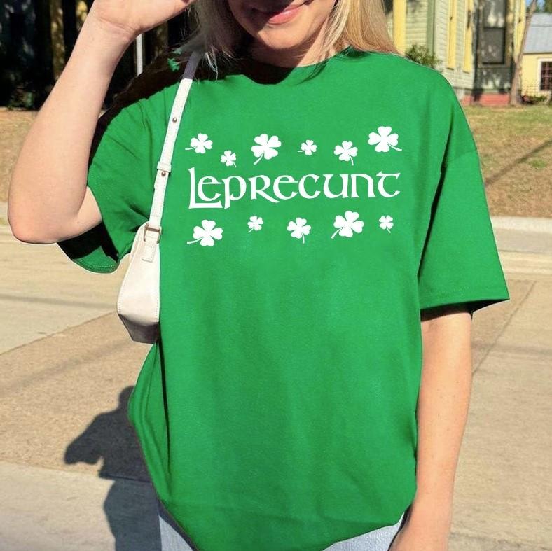Leprecunt Comfort Color Shirt - LEPRECUNT St. Patrick's Day Women's Shirt - Leprecunt Shirt, Funny Irish Graphic tee for Women, Irish Girl Trendy