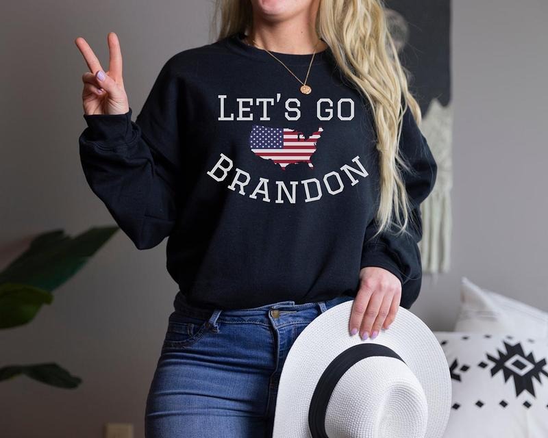 Let S Go Brandon Sweatshirt Chant Shirt Fjb Biden Funny Conservative Meme Patriot Shirt