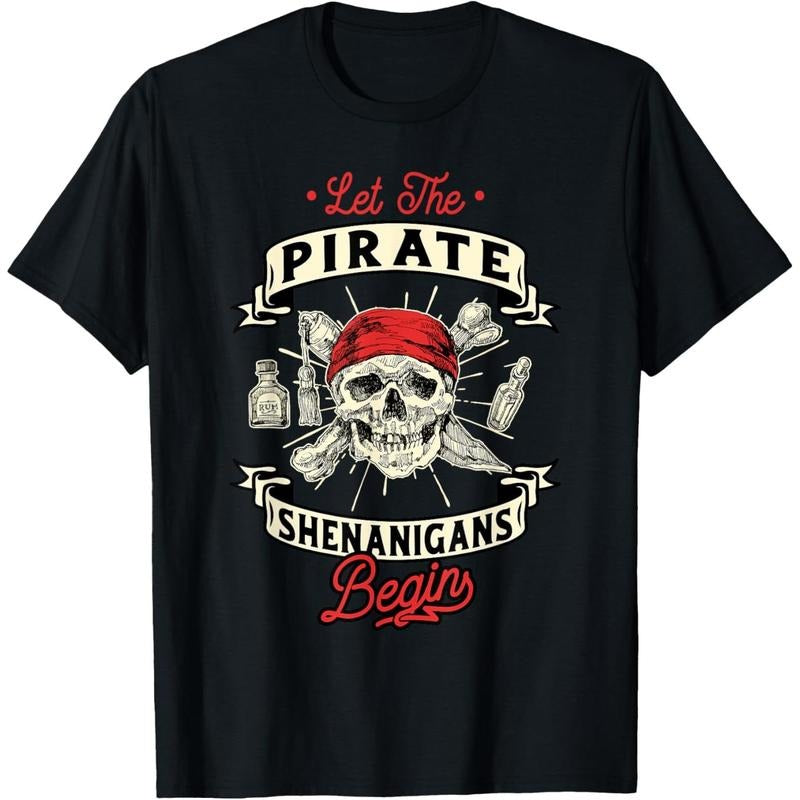 Let The Pirate Shenanigans Begin - Crossbones Freebooter T-Shirt made in usa Hoodie, Sweatshirt | DripVista.com