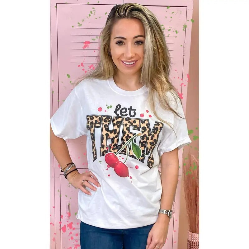 Let Them Cherries Graphic T-Shirt Hoodie, Sweatshirt | DripVista.com