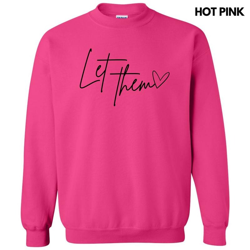 Let Them Script Sweatshirt 'NLB' T-Shirts, Hoodie | DripVista.com