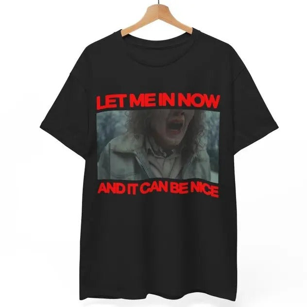 Let me in now and it can be nice longleg Tshirt Casual Shortsleeve Hoodie, Sweatshirt | DripVista.com