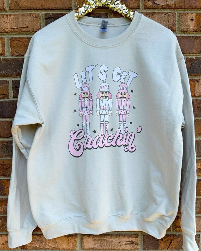 Let's Get Crackin' Sweatshirt T-Shirts, Hoodie | DripVista.com