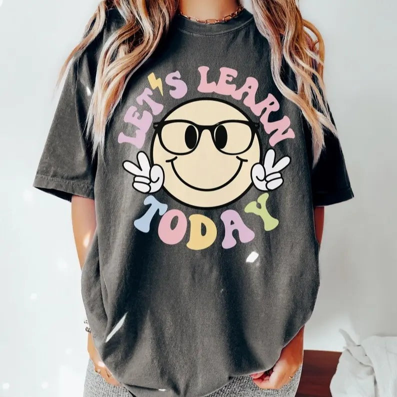Let's Learn Today Teacher Shirt, Teacher Life, Comfort Colors Teacher Tshirt, Motivational Teacher Shirt, Back To School, Cute Teacher Tee, shirt hot trend 2024