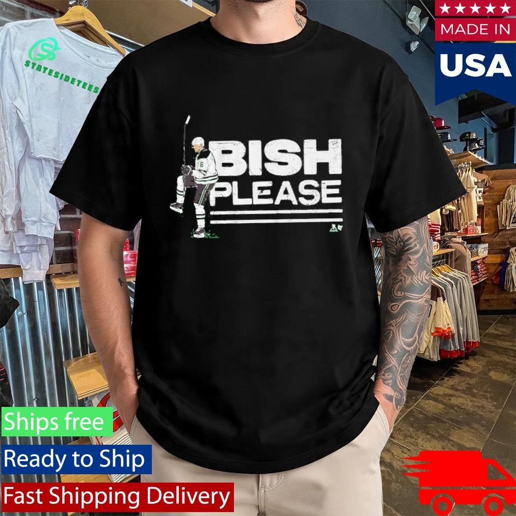 Lian Bichsel Bish Please Shirt