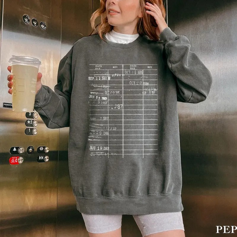 Library Card Due Date Shirt OR Sweatshirt, Cute Vintage Vibe Book Lovers Shirt 2AFT3
