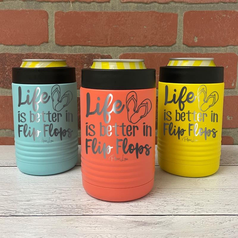 Life Is Better In Flip Flops Beverage Holder T-Shirts, Hoodie, Sweatshirt | DripVista.com