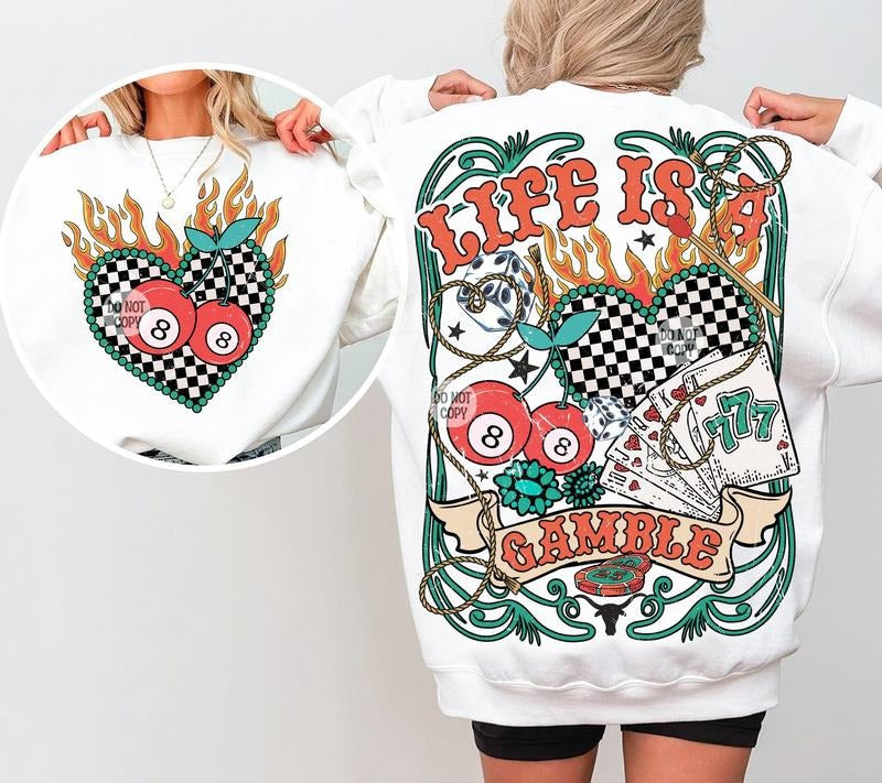 Life is a Gamble Sweatshirt, Country Western Turquoise Sweatshirt, Retro Western Country Sweater Printed T-Shirts, Hoodie