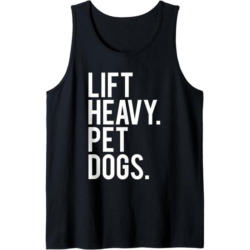 Lift Heavy Pet Dogs Funny Gym Workout Gift For Weight Lifter Tank Top made in usa T-Shirts, Hoodie, Sweatshirt