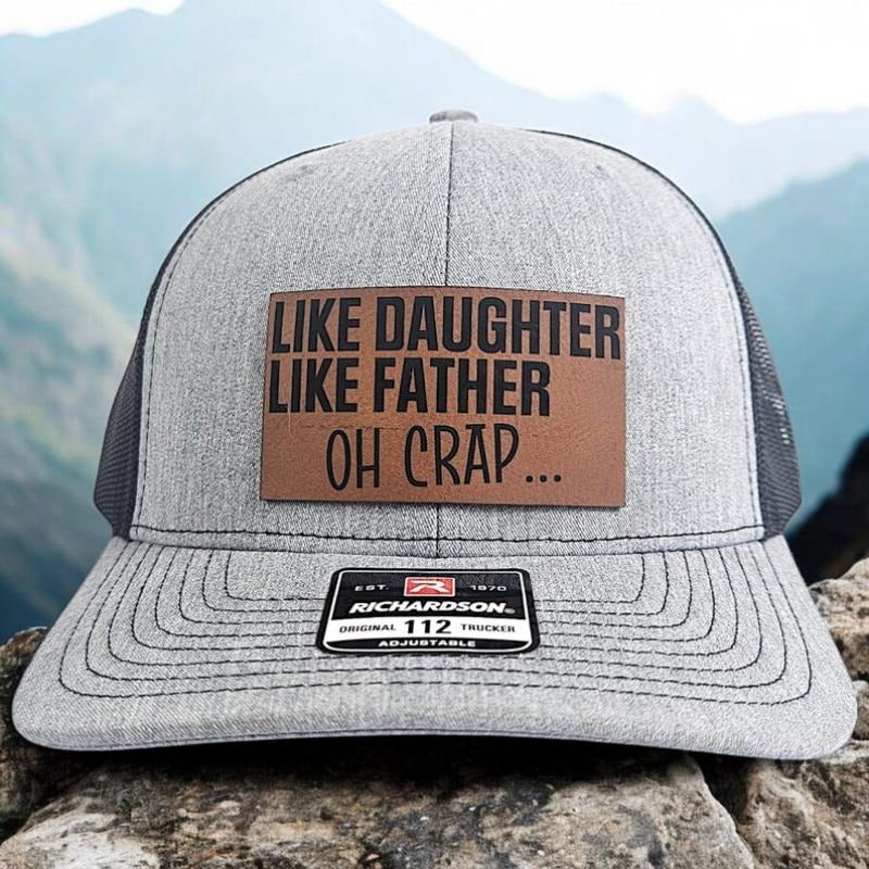 Like Daughter Like Father Oh Crap Trucker Hat, Funny Richardson 112 Snapback, Humorous Gift for Dads and Daughters,...