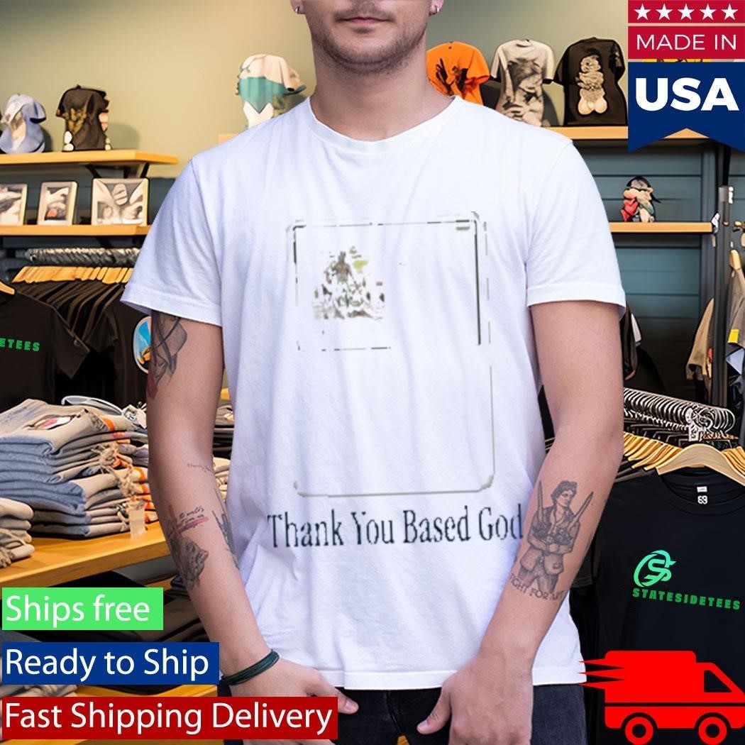 Lil B.O.R Thank You Based God T-Shirt