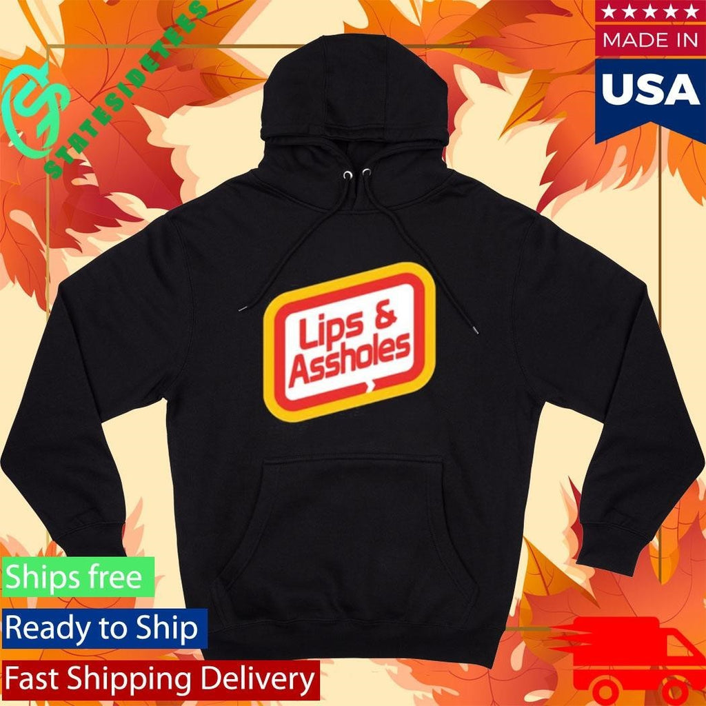 Lips & Assholes Shirt