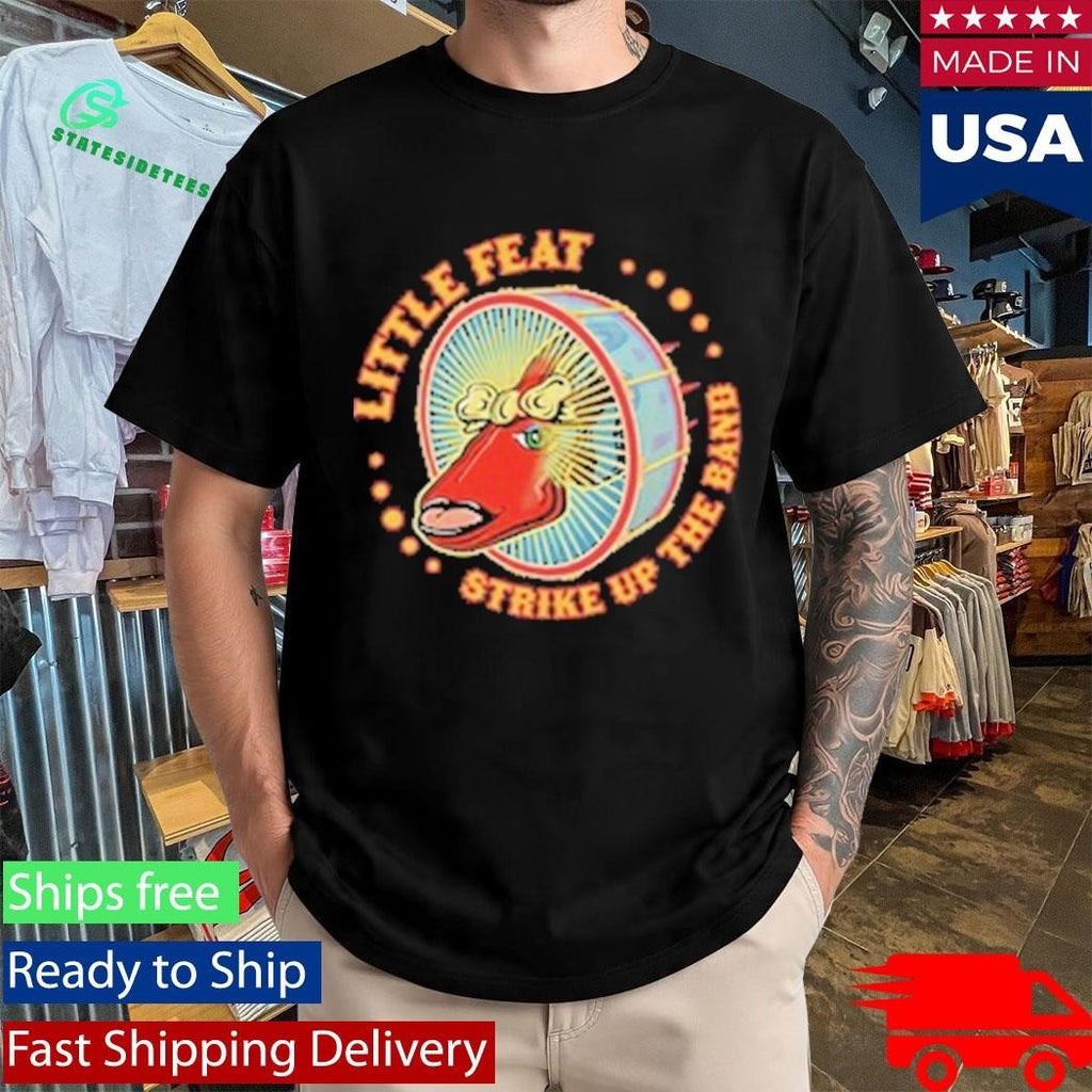 Little Feat Strike Up The Band Shirt