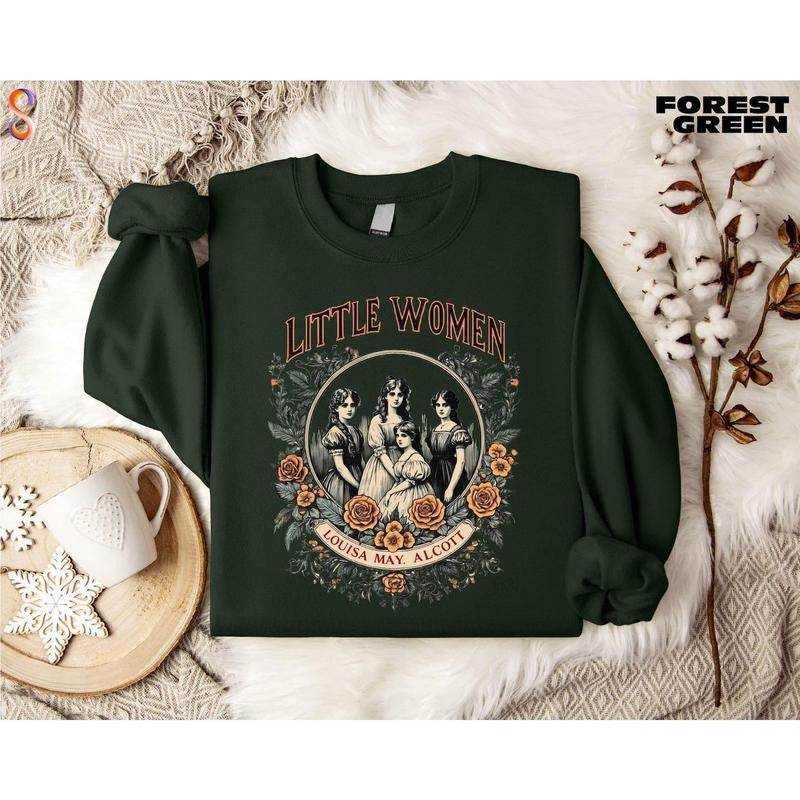 Little Women Sweatshirt, Louisa M. Alcott Sweatshirt, English Literature Gift, Literary Bookish Gift, Book club Shirt,...