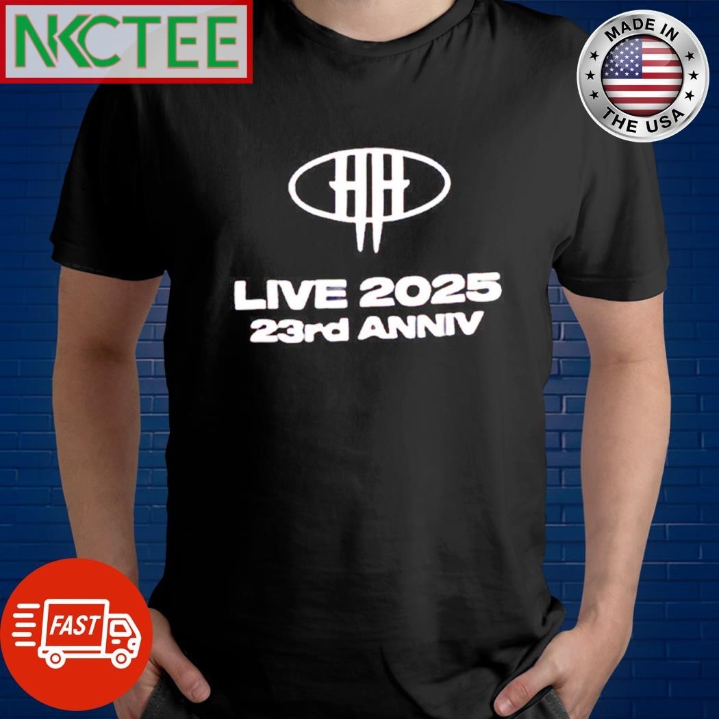 Live 2025 23rd Anniv shirt
